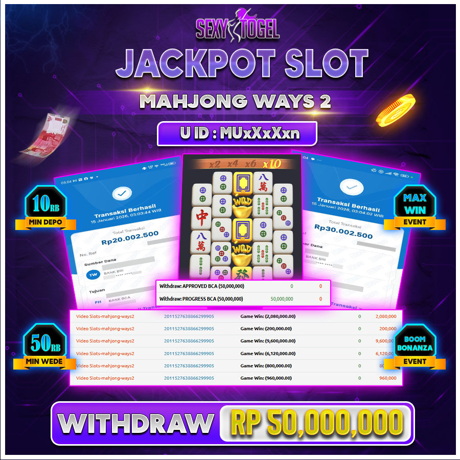 SEXYTOGEL JACKPOT SLOT MAHJONG WAYS 2 Rp.50.000.000.,-LUNAS 